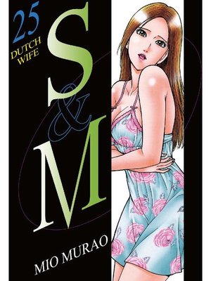 cover image of S and M, Volume 25
